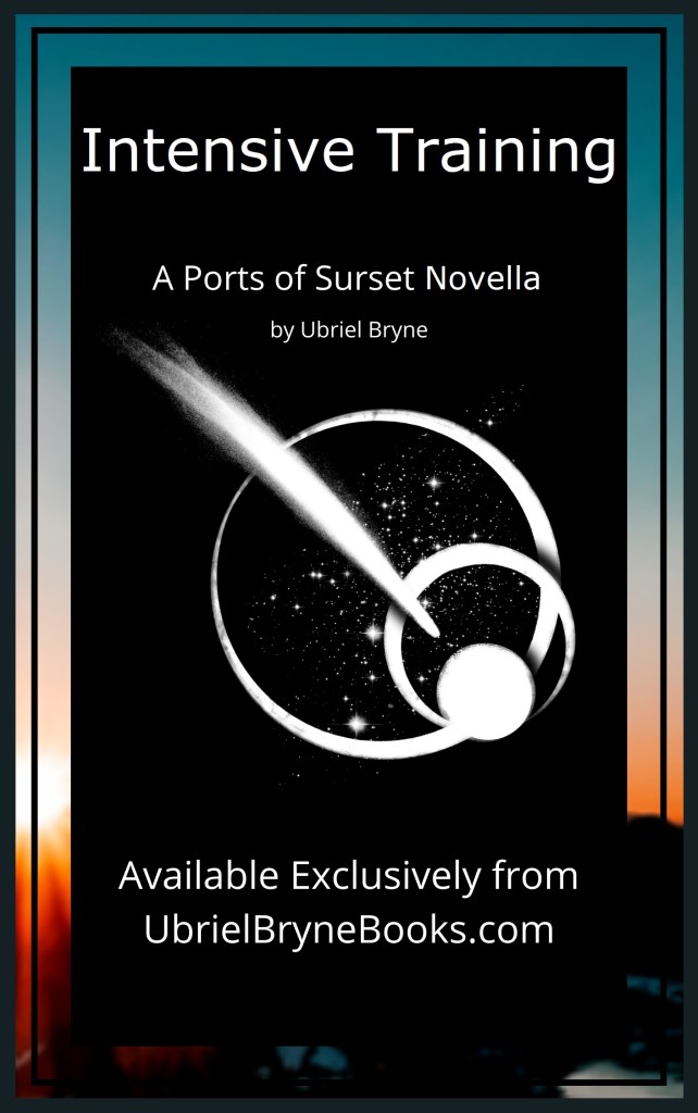 Intensive Training is the story of what happened to Sca during the events of the last book of the Ports of Surset Trilogy. It is available free from My Library and through all major book retailers.